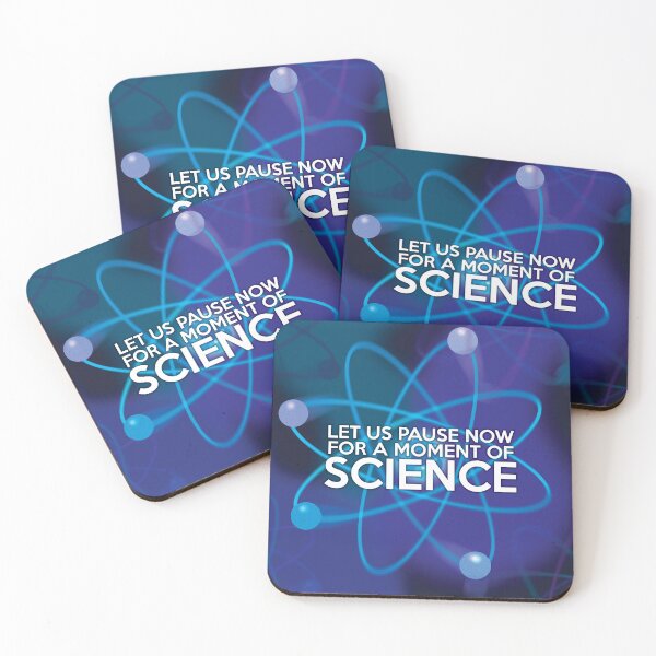 Item preview, LET US PAUSE NOW FOR A MOMENT OF SCIENCE designed and sold by theimagezone.