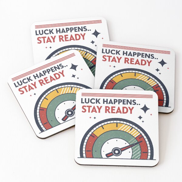 Item preview, Luck happens .. stay ready designed and sold by Lucky 777.
