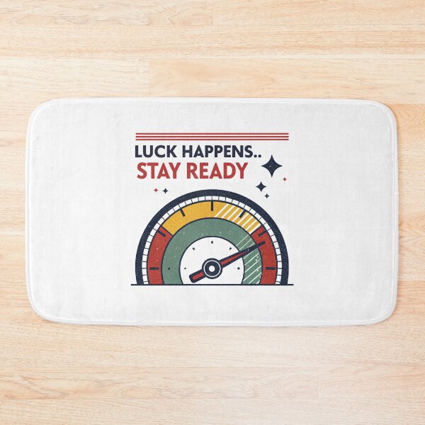 Item preview, Luck happens .. stay ready designed and sold by Lucky 777.