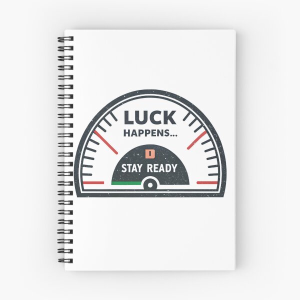 Item preview, Luck happens . stay ready designed and sold by Lucky 777.