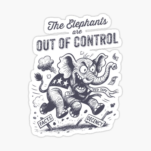 Artikel-Vorschau von Die Elefanten sind außer Kontrolle (Dunkel), designt und verkauft von DemocraTeeShirts.