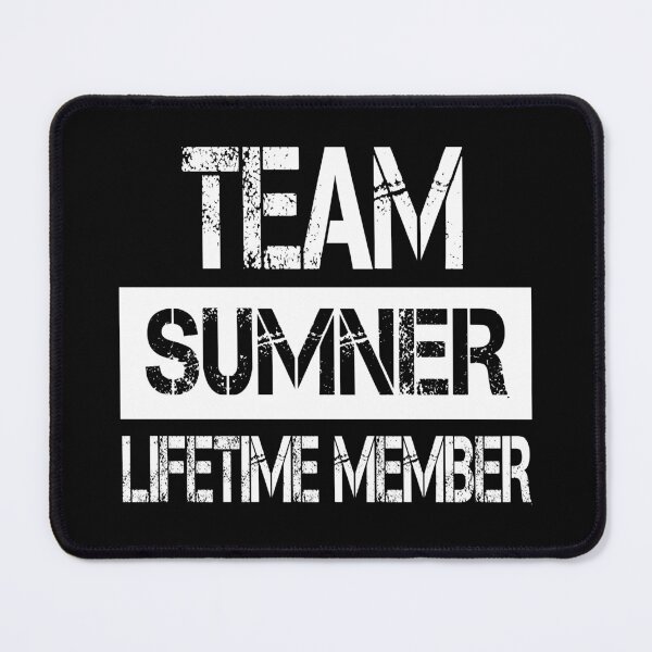 Item preview, Sumner Name Sumner Lifetime member designed and sold by Opera-Dan.