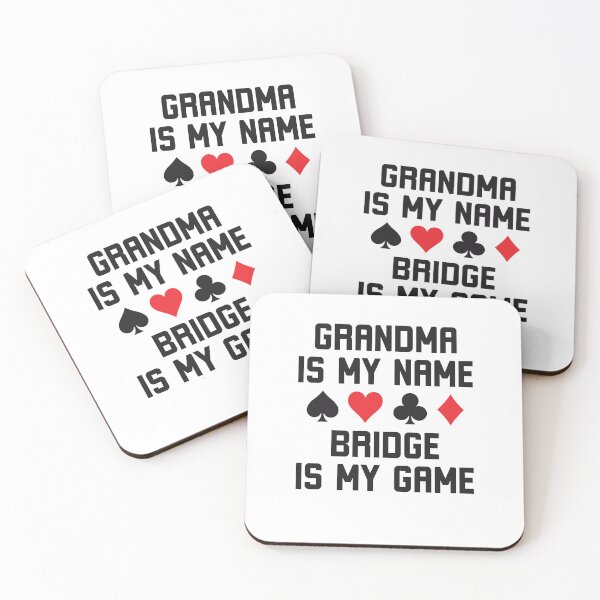 Item preview, Grandma is my name bridge is my game funny bridge humor designed and sold by snowry.