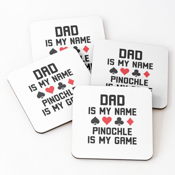 Item preview, Dad is my name pinochle is my game funny pinochle joke designed and sold by snowry.