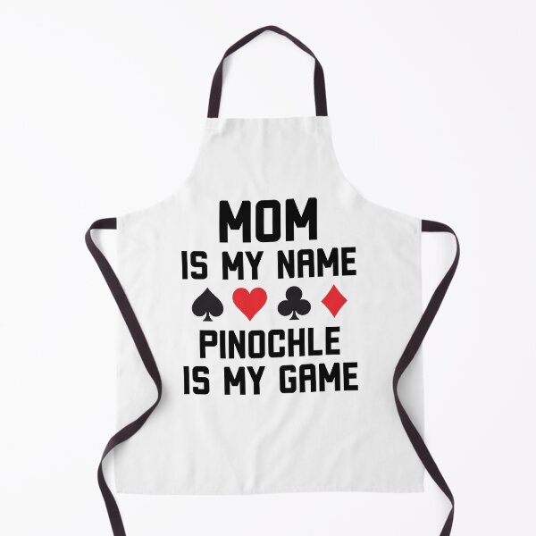 Item preview, Mom is my name pinochle is my game funny pinochle joke designed and sold by snowry.