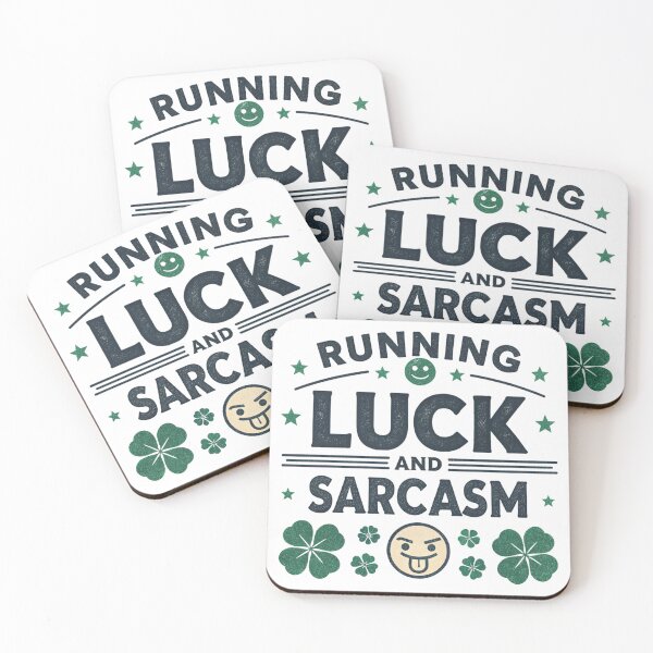 Item preview, Running luck and sarcasm  designed and sold by Lucky 777.