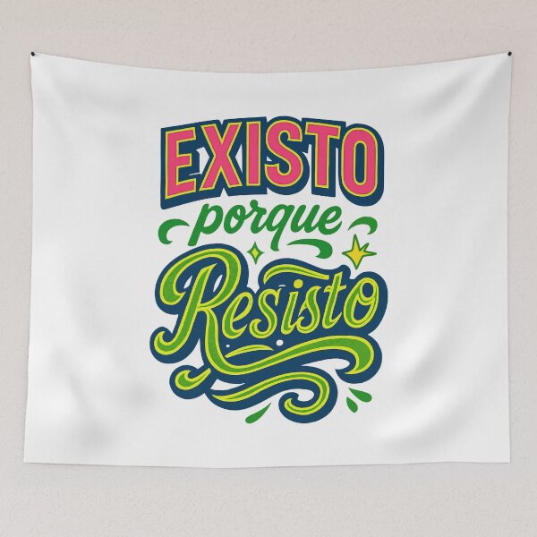 Item preview, I exist because I resist designed and sold by Quepepa.