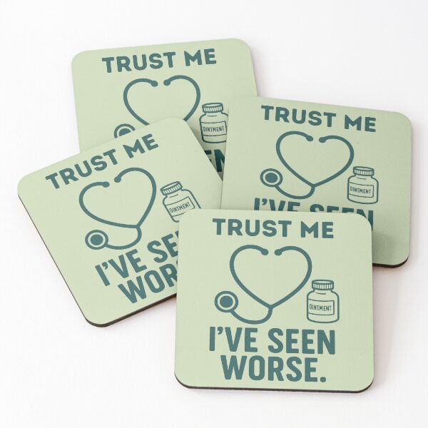 Item preview, Trust Me I`ve Seen Worse Funny Dermatology Nurse  designed and sold by Anniko Art Studio.