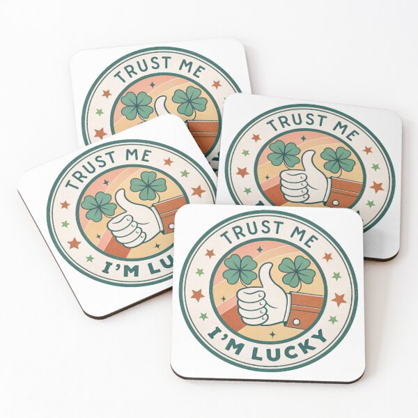Item preview, Trust me I'M Lucky  designed and sold by Lucky 777.