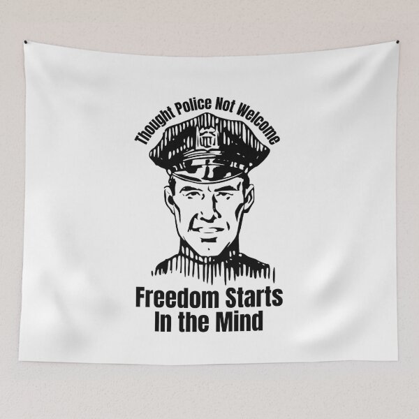 Item preview, Thought Police Not Welcome: Freedom Starts in the Mind designed and sold by jglobal360.