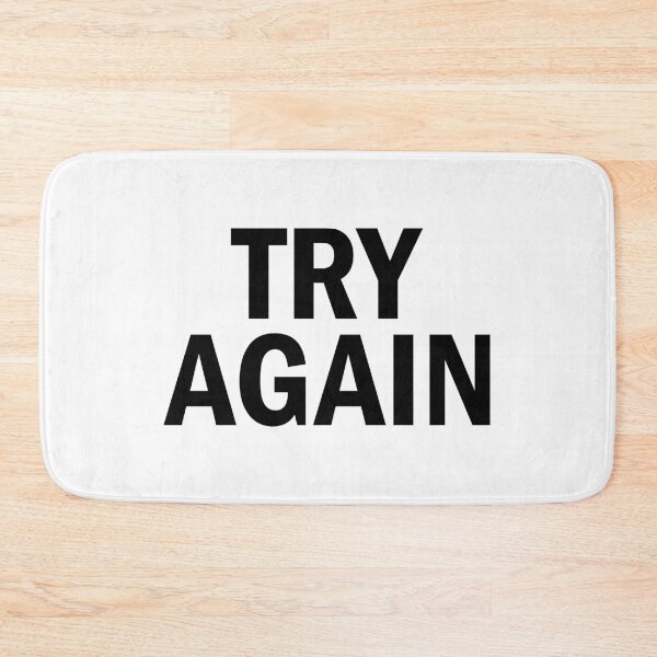 Item preview, Try again designed and sold by designing01Ar3.