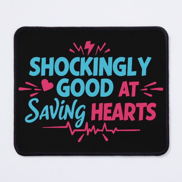 Item preview, Cardiac Nurse, Shockingly Good at Saving Hearts designed and sold by atihca.