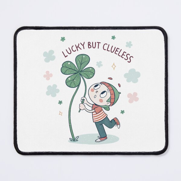 Item preview, Lucky but clueless designed and sold by Lucky 777.