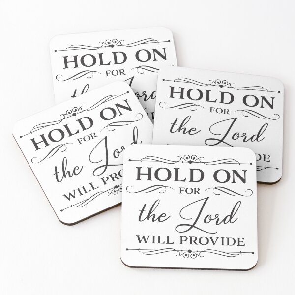 Item preview, Hold on for the Lord wil provide designed and sold by Alaskandreamer.