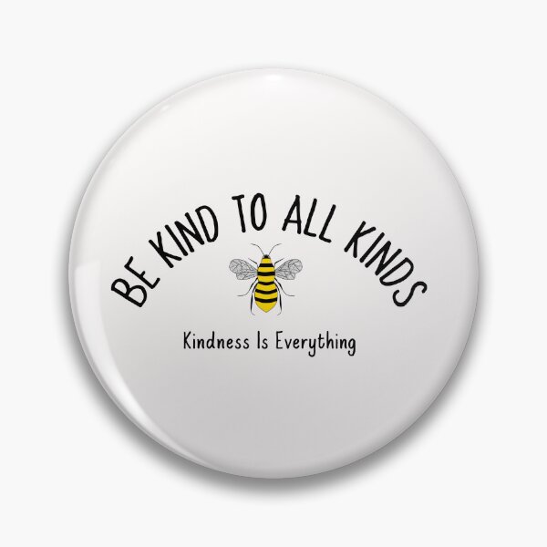 Item preview, Be Kind To All Kinds Bee designed and sold by Sartoris Art.