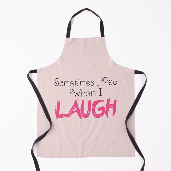 Item preview, Sometimes I Pee When I Laugh designed and sold by Persnicketee.