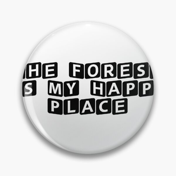 Item preview, The Forest is My Happy Place designed and sold by Ninjacatoff.