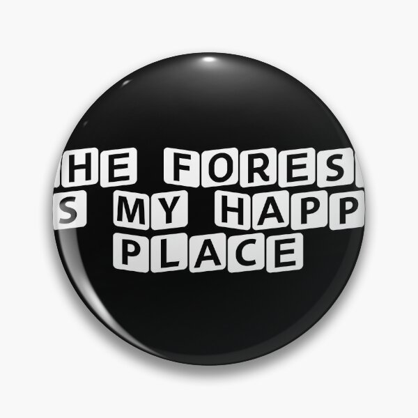 Item preview, The Forest is My Happy Place designed and sold by Ninjacatoff.