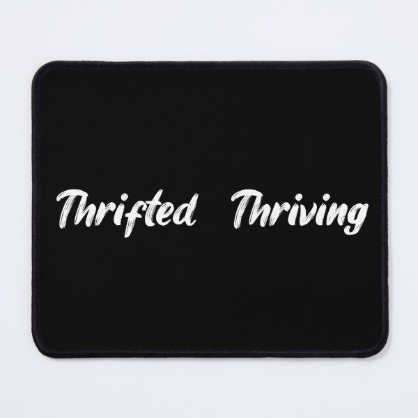 Item preview, Thrifted & Thriving designed and sold by Ninjacatoff.