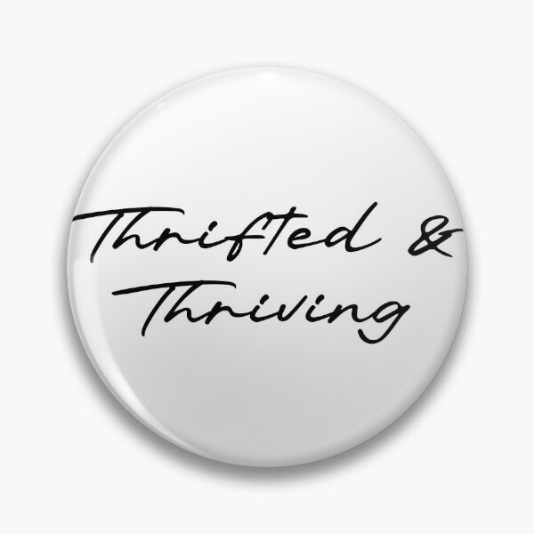 Item preview, Thrifted & Thriving designed and sold by Ninjacatoff.