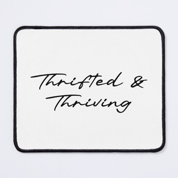Item preview, Thrifted & Thriving designed and sold by Ninjacatoff.