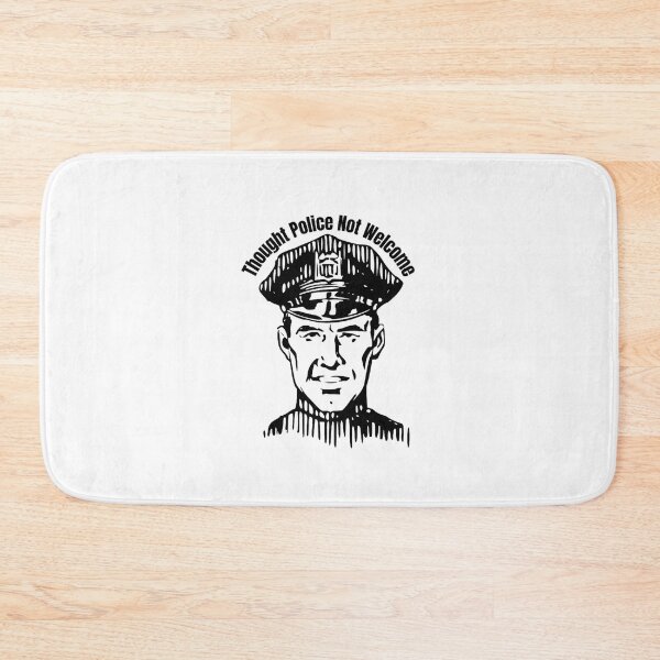 Item preview, Thought Police Not Welcome designed and sold by jglobal360.