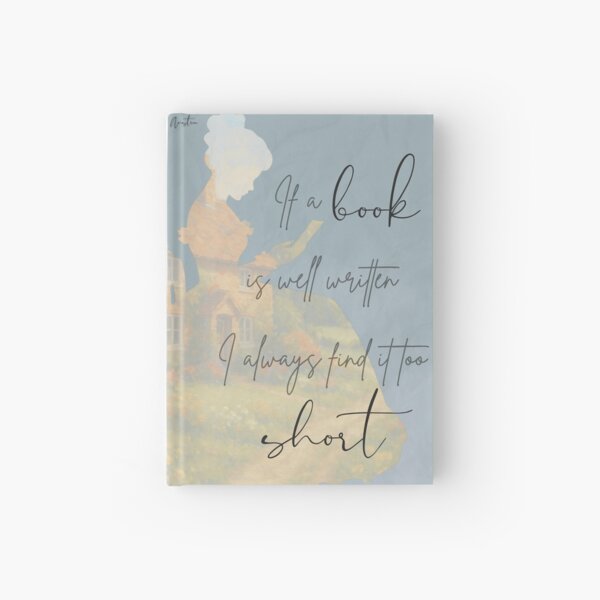 Item preview, "If a book is well written I always find it too short" - Jane Austen Quote (Blue) designed and sold by LunaMirage.