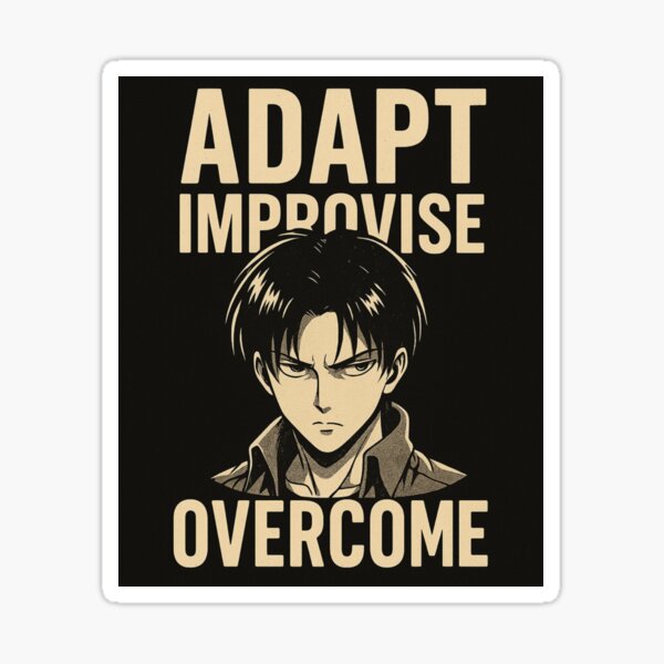 "Adapt & Overcome – Inspired Warrior Mentality" Sticker by HikariSpirit ...