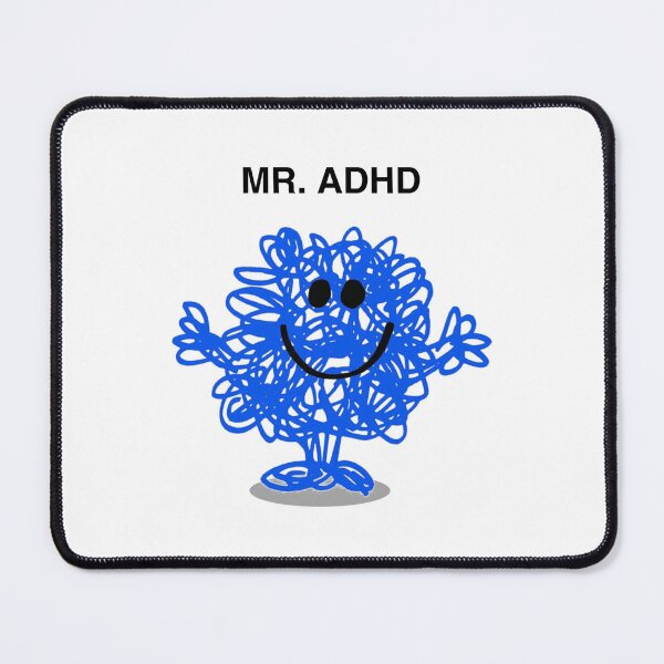 Item preview, MR. ADHD designed and sold by kcgfx.