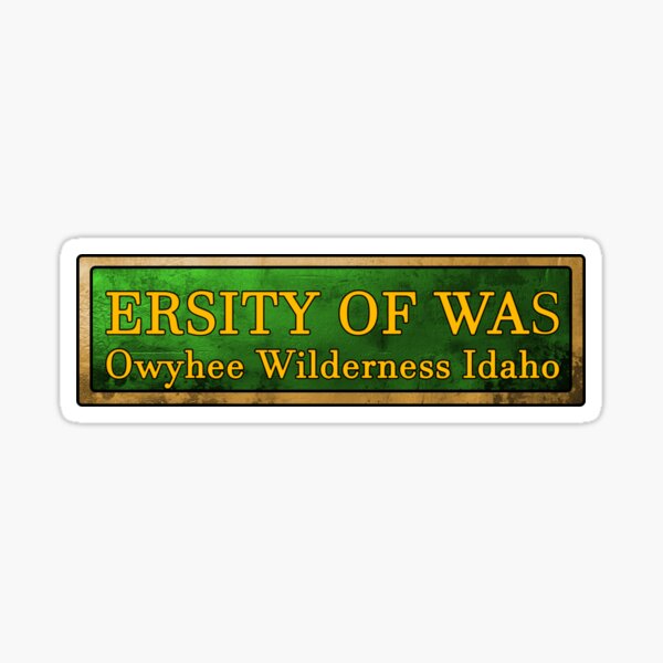ERSITY OF WAS BUMPER STICKER Sticker