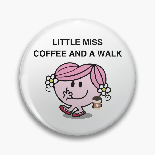 Item preview, Little Miss Coffee And A Walk designed and sold by kcgfx.