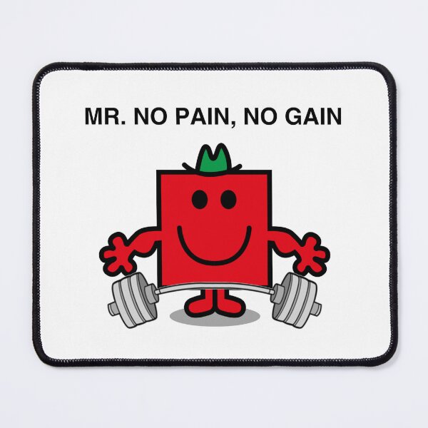 Item preview, Mr. No Pain, No Gain designed and sold by kcgfx.
