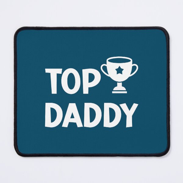 Item preview, Top Daddy. Dad's Quote. Father’s Day Gift. Gift For Dad. designed and sold by DesignHouse07.