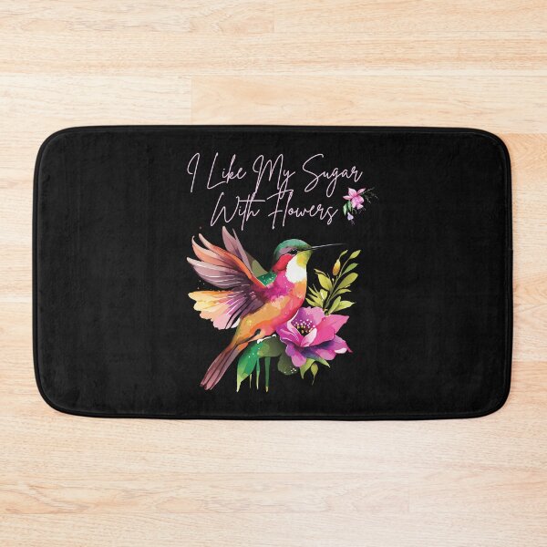 Item preview, I Like My Sugar With Flowers Hummingbird Colorful Design designed and sold by EarthArtDesigns.