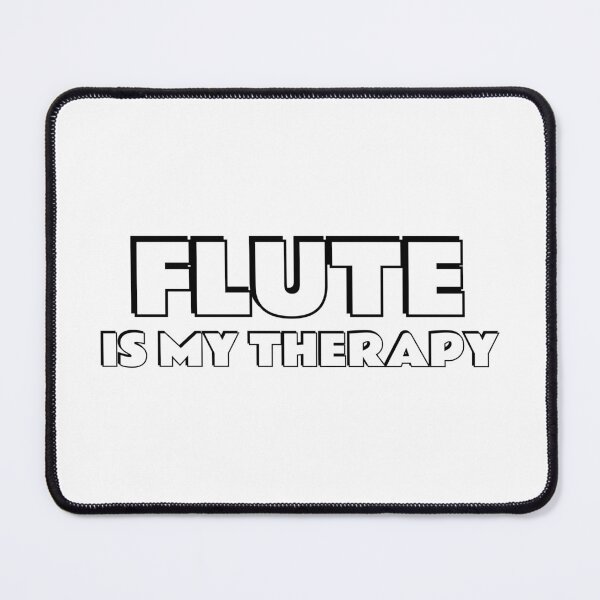 Item preview, Flute Is My Therapy designed and sold by Inspirationmotivation.