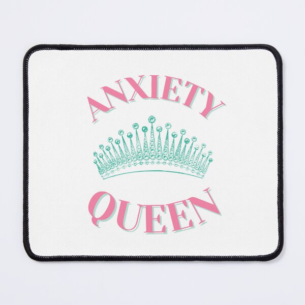 Item preview, Anxiety Queen T-Shirt For The Real Ones designed and sold by hotttcofffee.