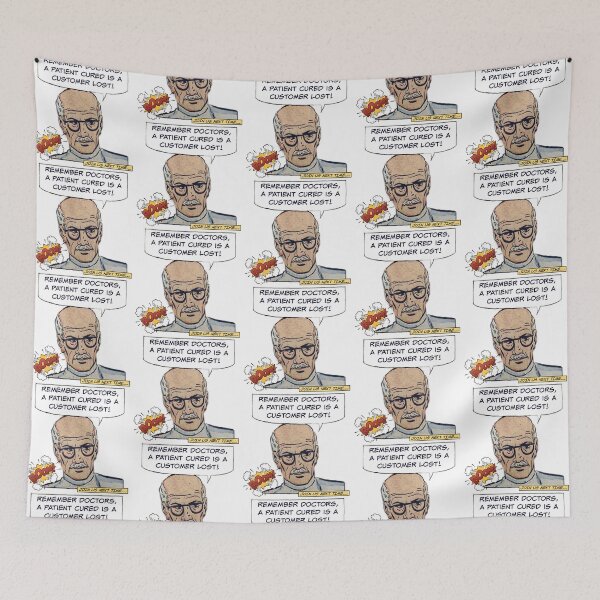 Item preview, A Patient Cured is a Customer Lost! Physician Humor designed and sold by SSustainable.