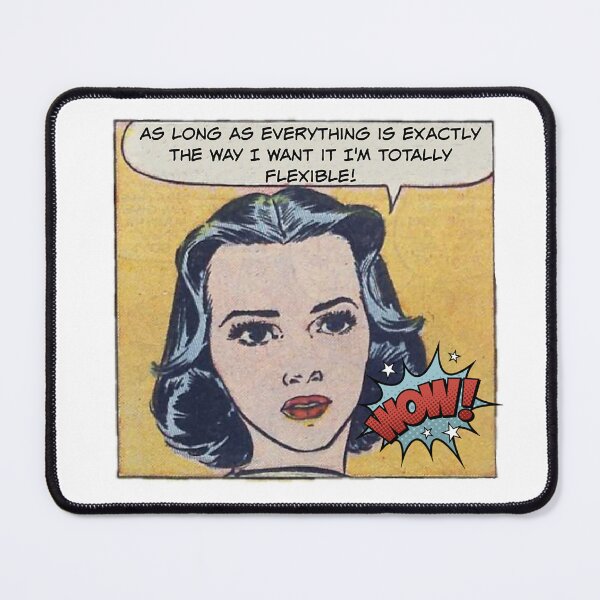 Item preview, I'm Totally Flexible! - Office/Women's Humor designed and sold by SSustainable.