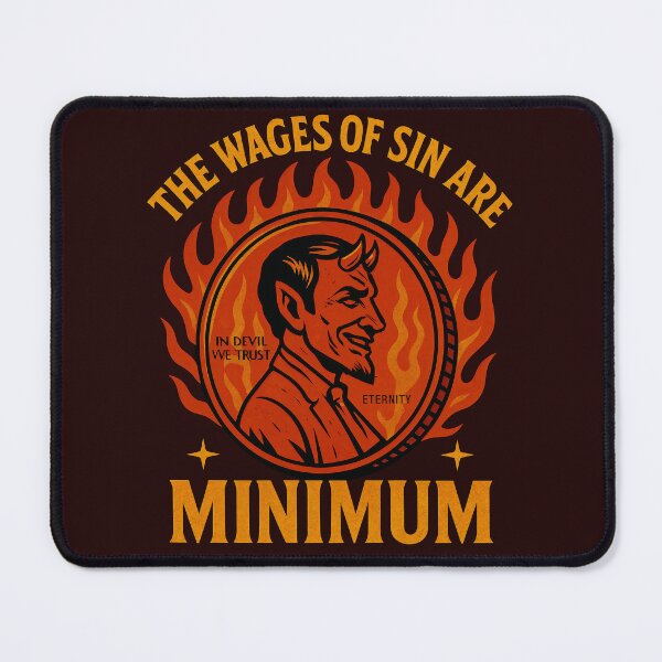 Item preview, The Wages of Sin Are Minimum Funny Devil Coin Design designed and sold by Victor Shadehorn.