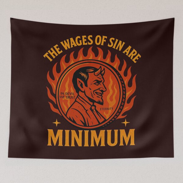Item preview, The Wages of Sin Are Minimum Funny Devil Coin Design designed and sold by Victor Shadehorn.