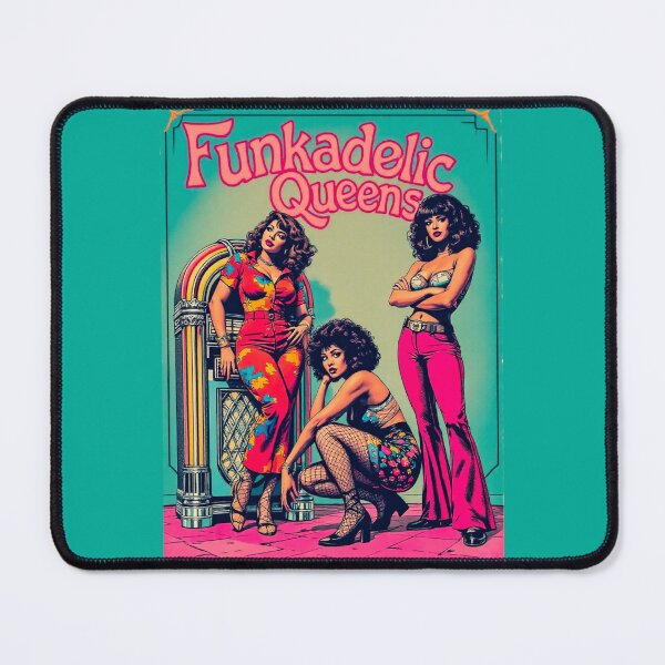 Item preview, Funkadelic Queens designed and sold by SteadyRolling.