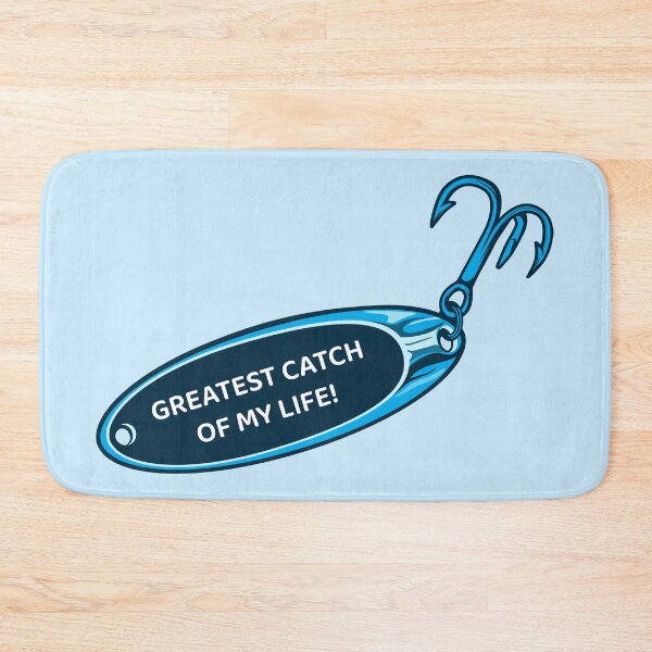 Item preview, Greatest Catch of My Life! Fishing Lure designed and sold by BlueSkyTheory.