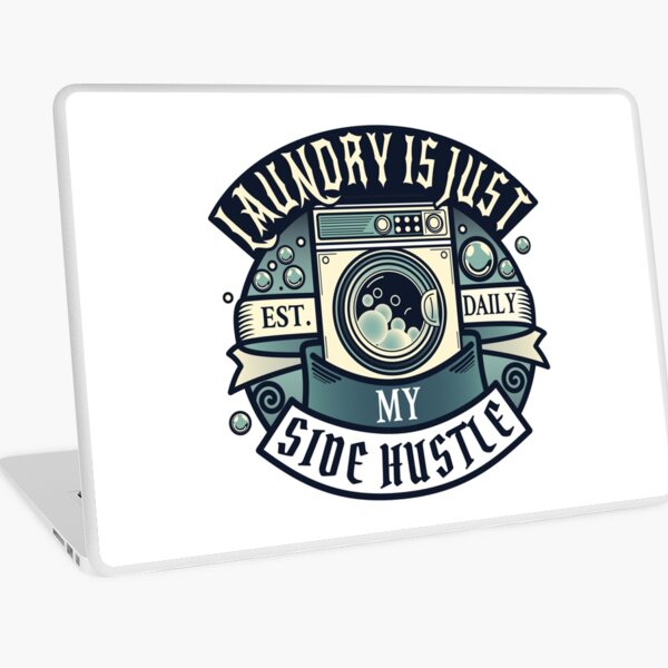 Item preview, Laundry Is My Side Hustle designed and sold by Nevermore Prints.