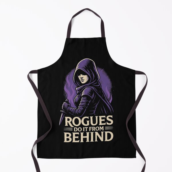 Item preview, Rogues Do It From Behind Funny RPG Stealth Class Design designed and sold by Victor Shadehorn.