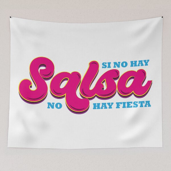 Item preview, If there is no salsa, there is no party designed and sold by PrintVoyagee.