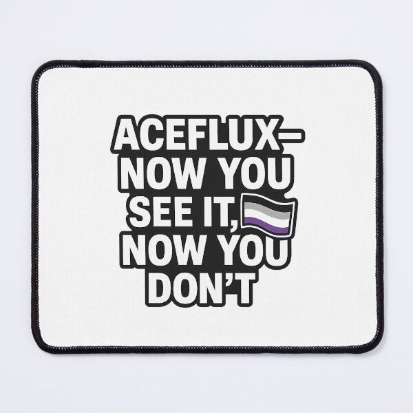 Item preview, Aceflux—Now You See It – Pride Quote Design designed and sold by Haus Of Sin.
