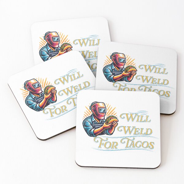 Item preview, Will Weld For Tacos designed and sold by bcoutfitters.