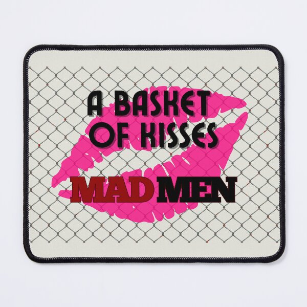 Item preview, Mad Men: A Basket of Kisses designed and sold by lmfluffycat.