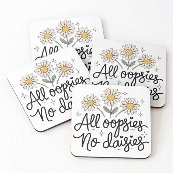Item preview, All oopsies no daisies designed and sold by SpaceForFuture.