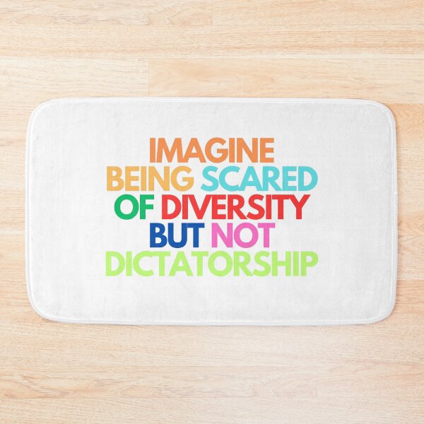Item preview, Imagine Being Scared Of Diversity But Not Dictatorship  designed and sold by CharmStudio.